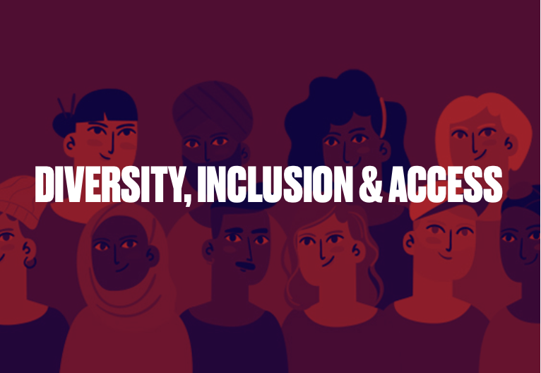 Diversity Inclusion & Access